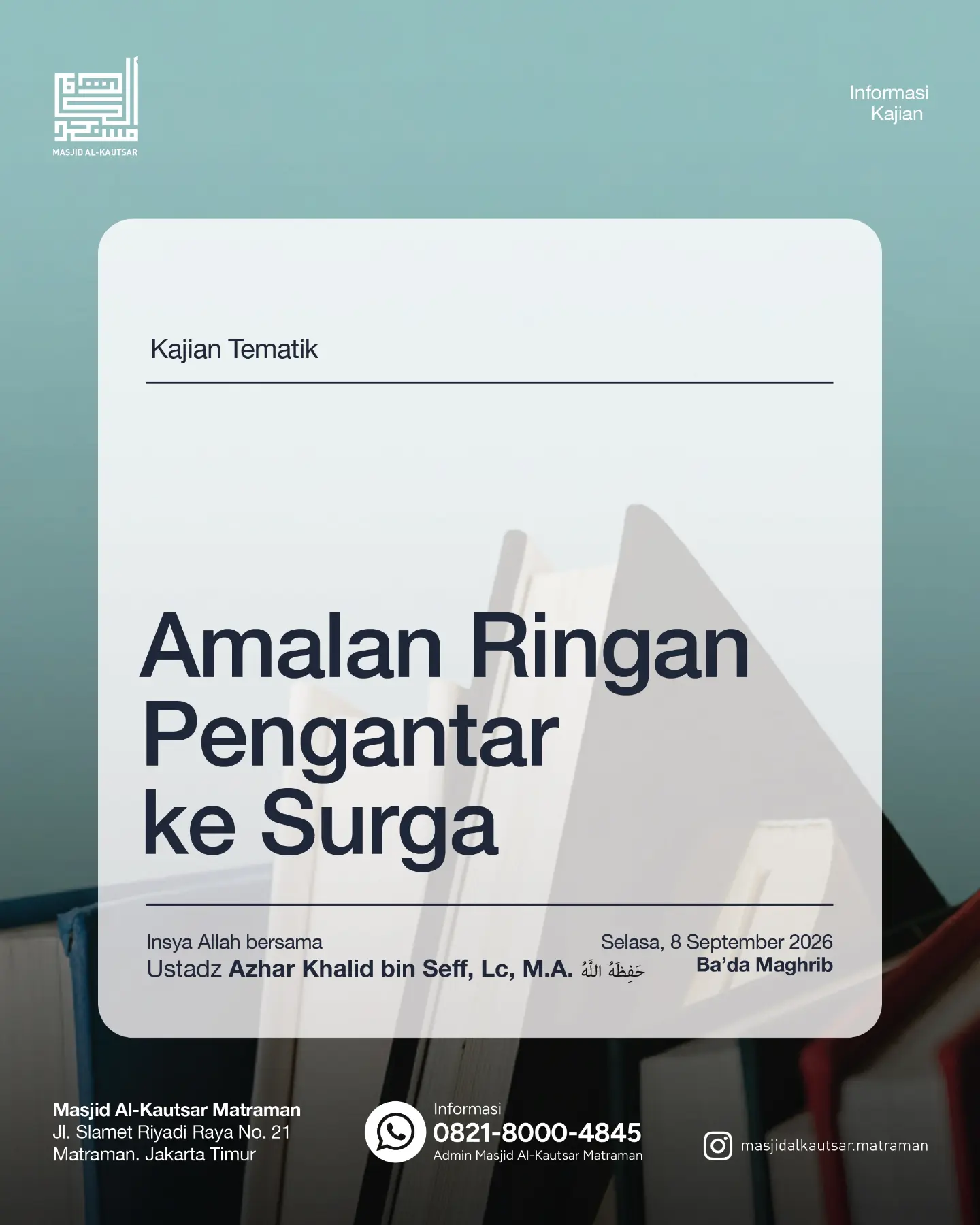 Poster asli dari @masjidalkautsar.matraman