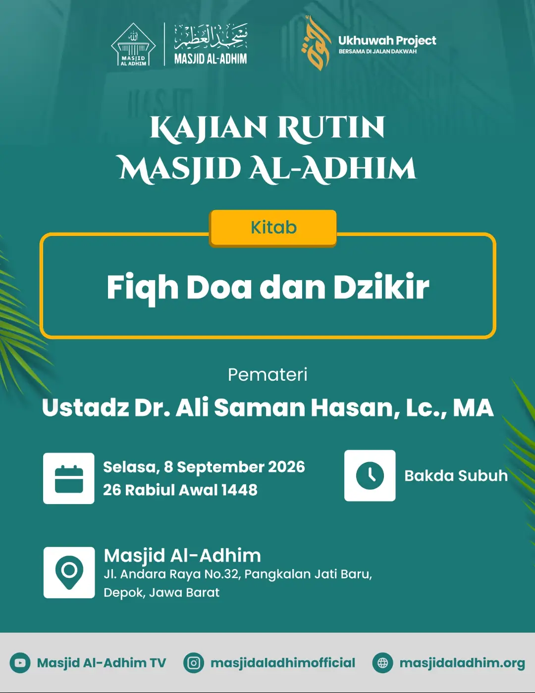 Poster asli dari @masjidaladhimofficial