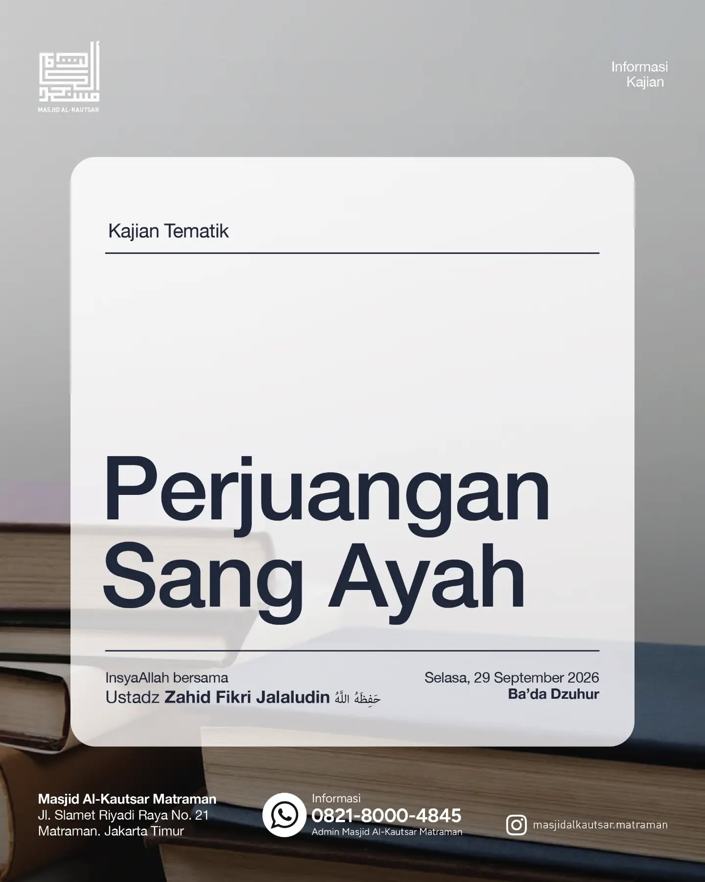 Poster asli dari @masjidalkautsar.matraman