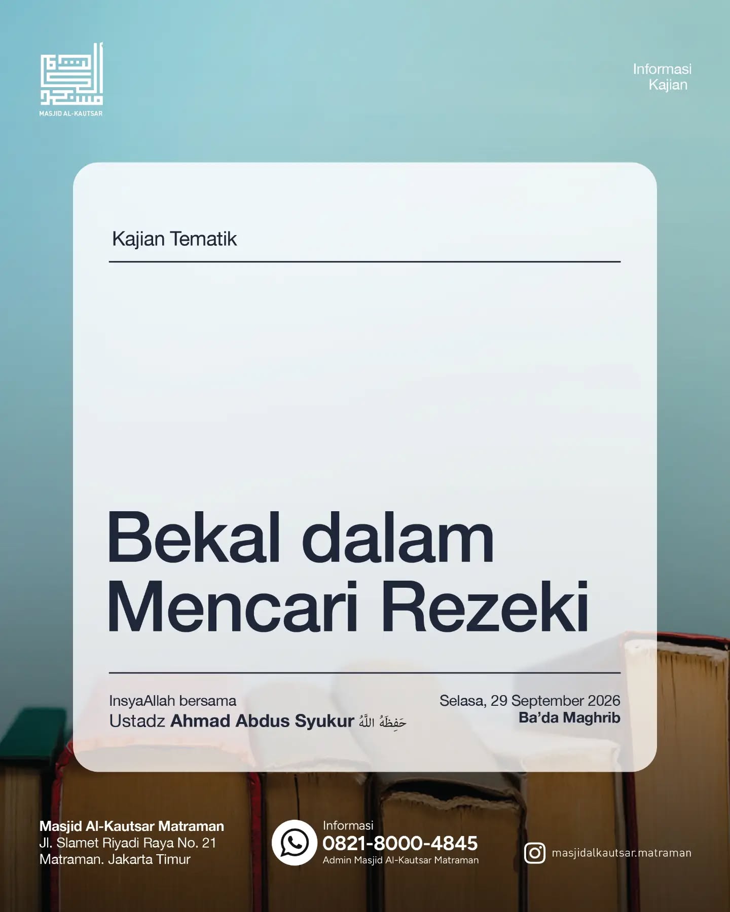 Poster asli dari @masjidalkautsar.matraman