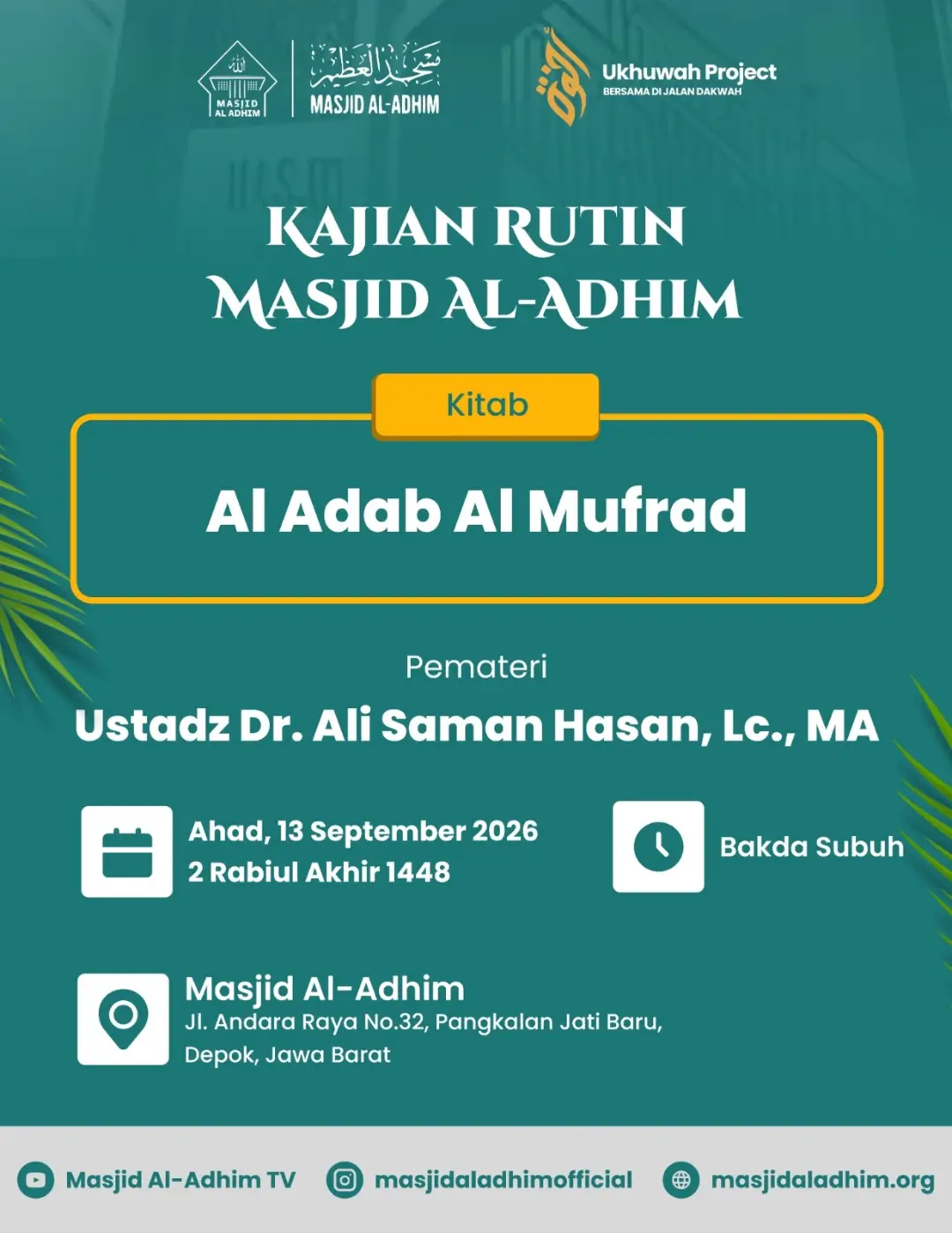 Poster asli dari @masjidaladhimofficial