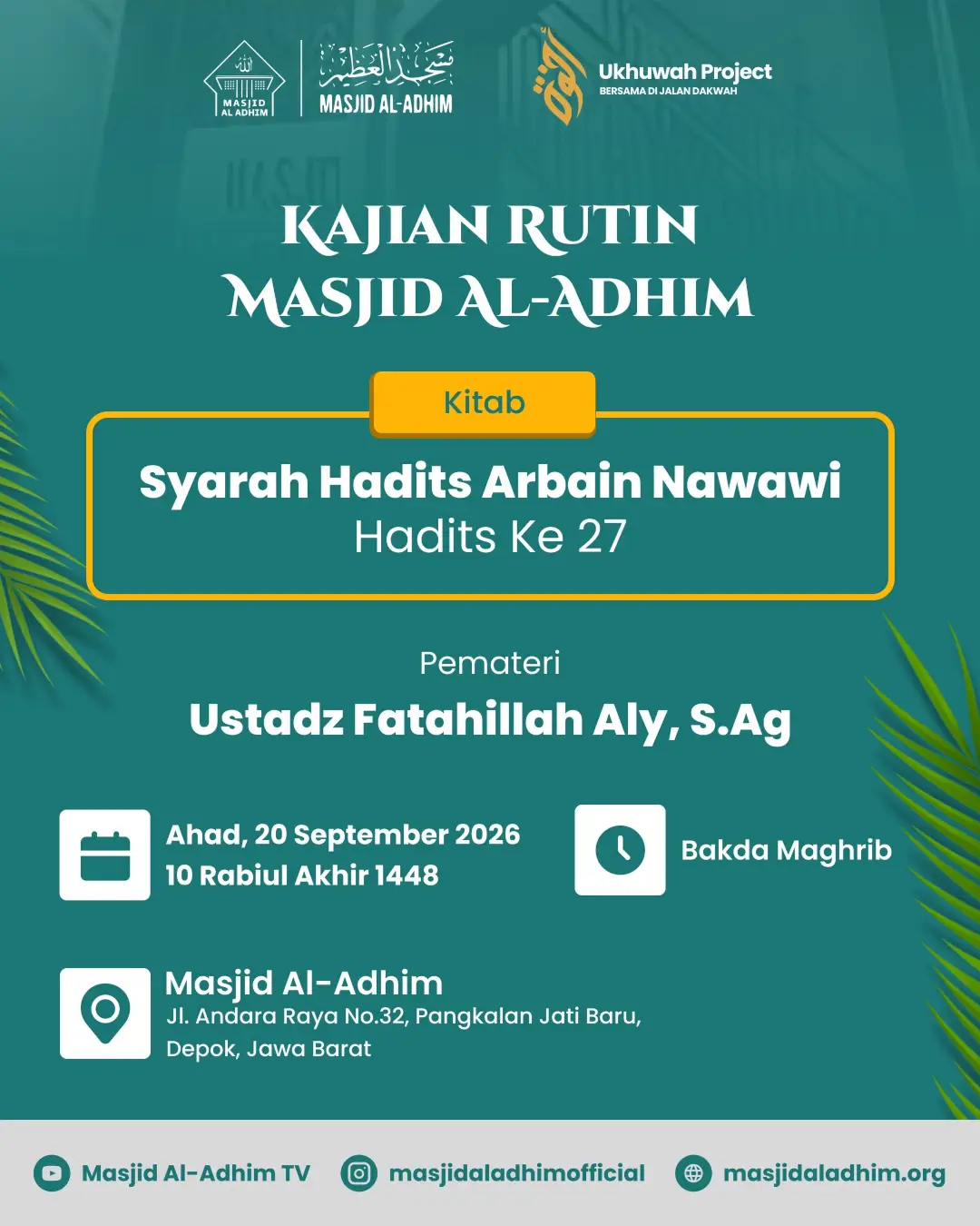 Poster asli dari @masjidaladhimofficial