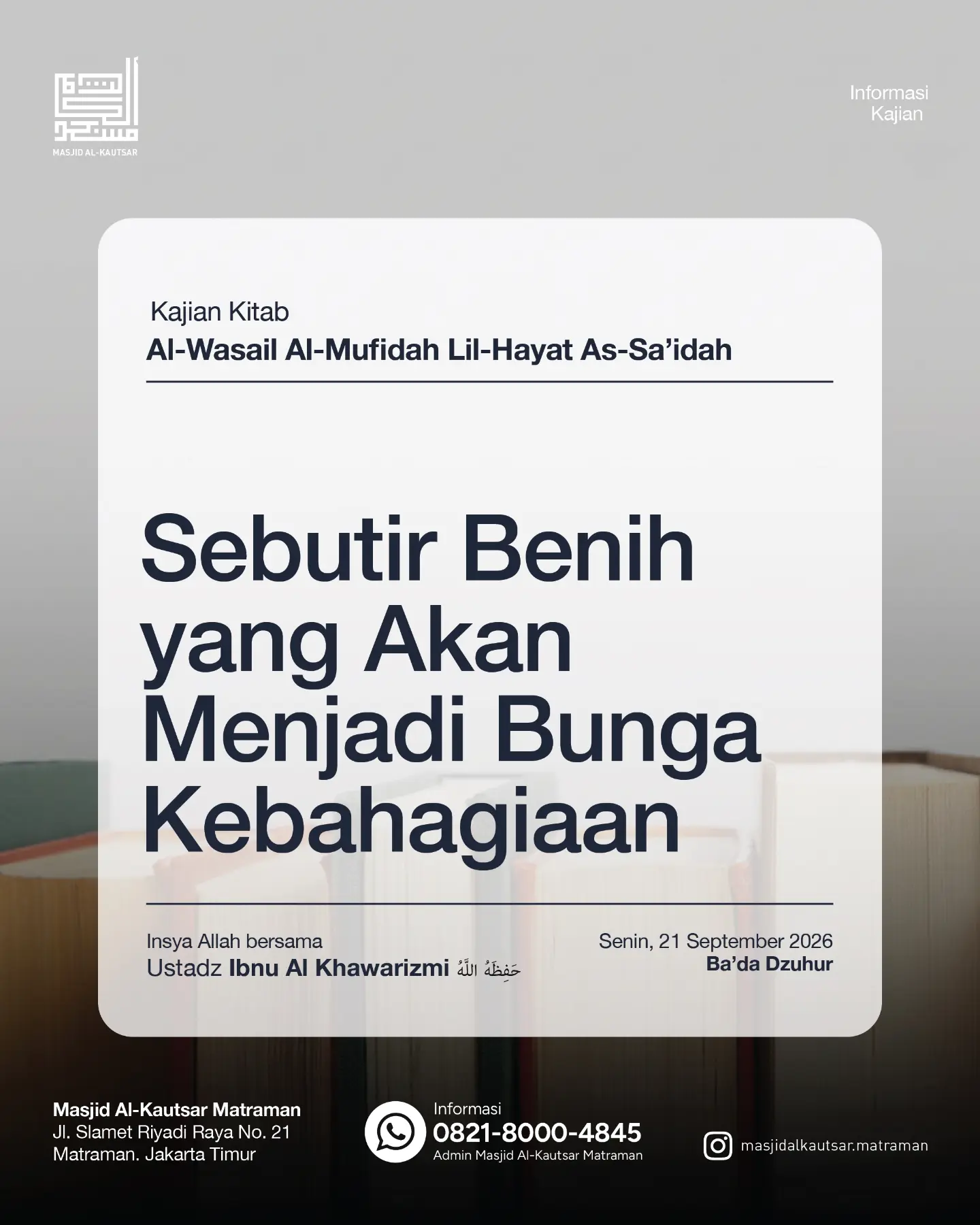 Poster asli dari @masjidalkautsar.matraman