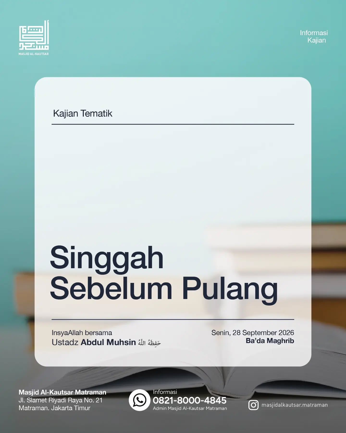 Poster asli dari @masjidalkautsar.matraman