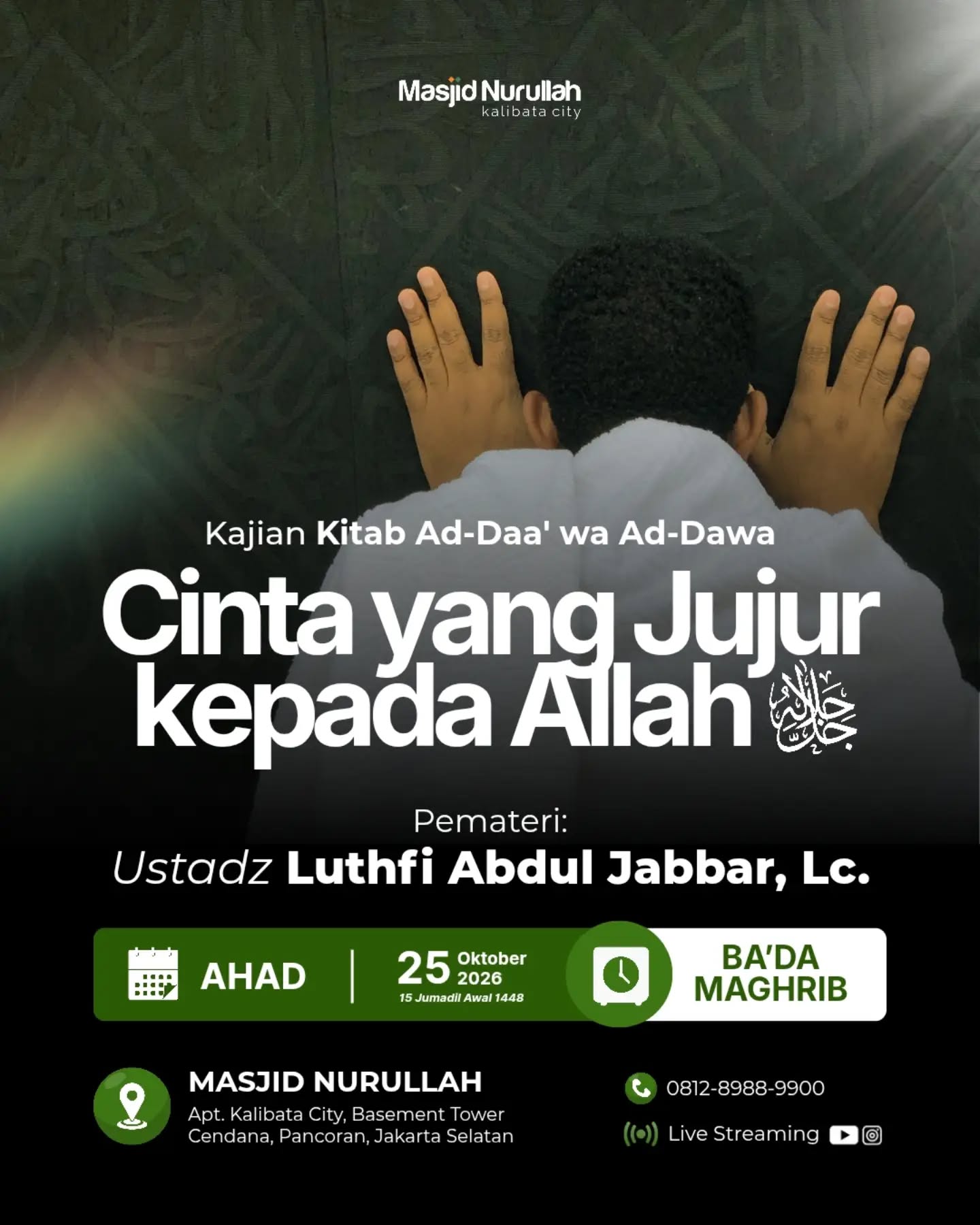 Poster asli dari @masjidnurullahkalibatacity