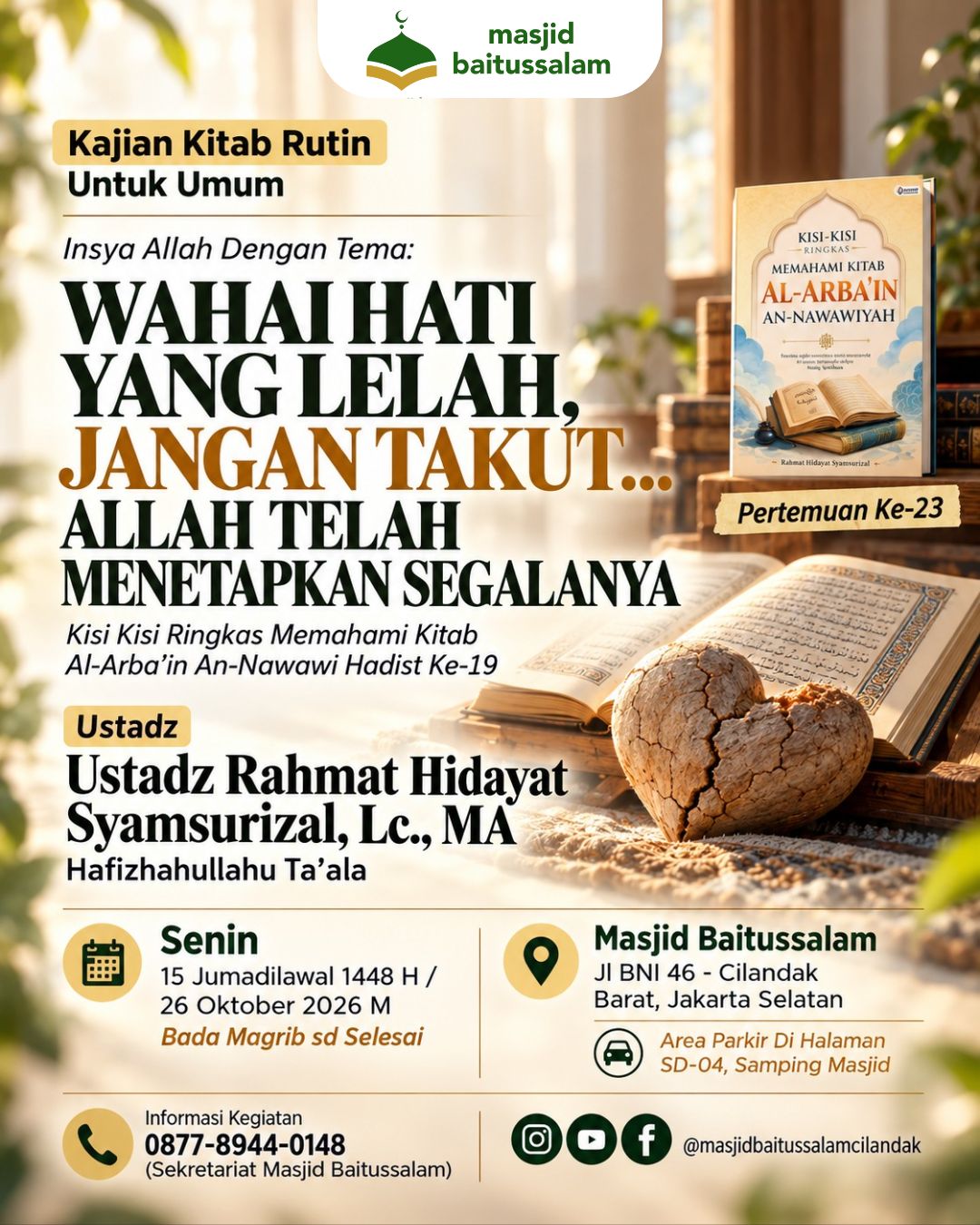 Poster asli dari @masjidbaitussalamcilandak