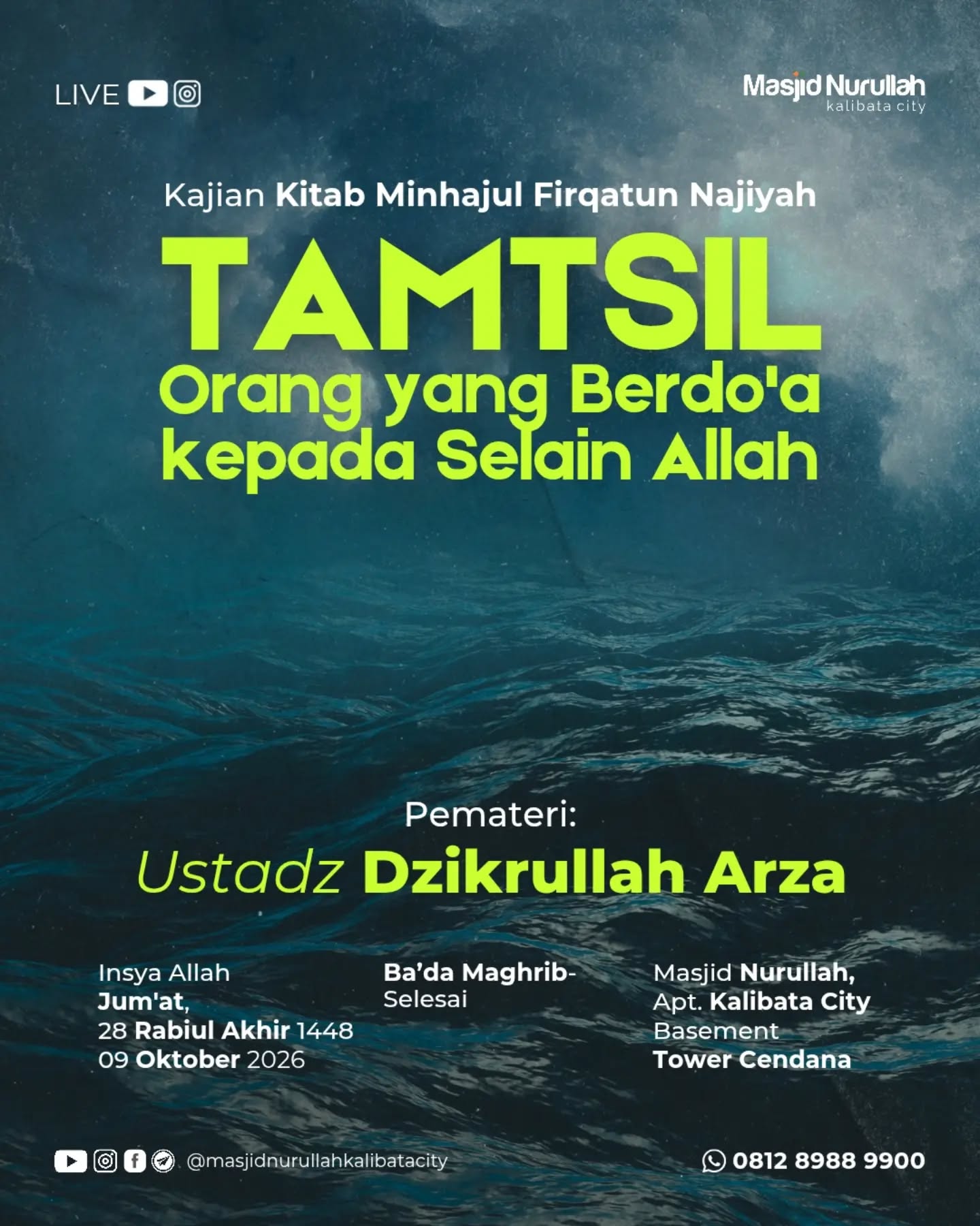 Poster asli dari @masjidnurullahkalibatacity