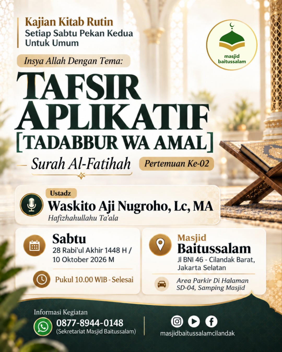 Poster asli dari @masjidbaitussalamcilandak
