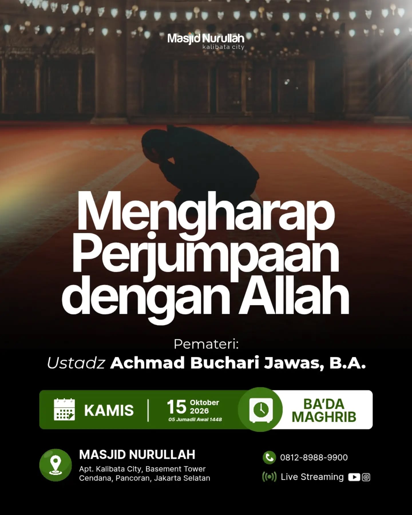 Poster asli dari @masjidnurullahkalibatacity
