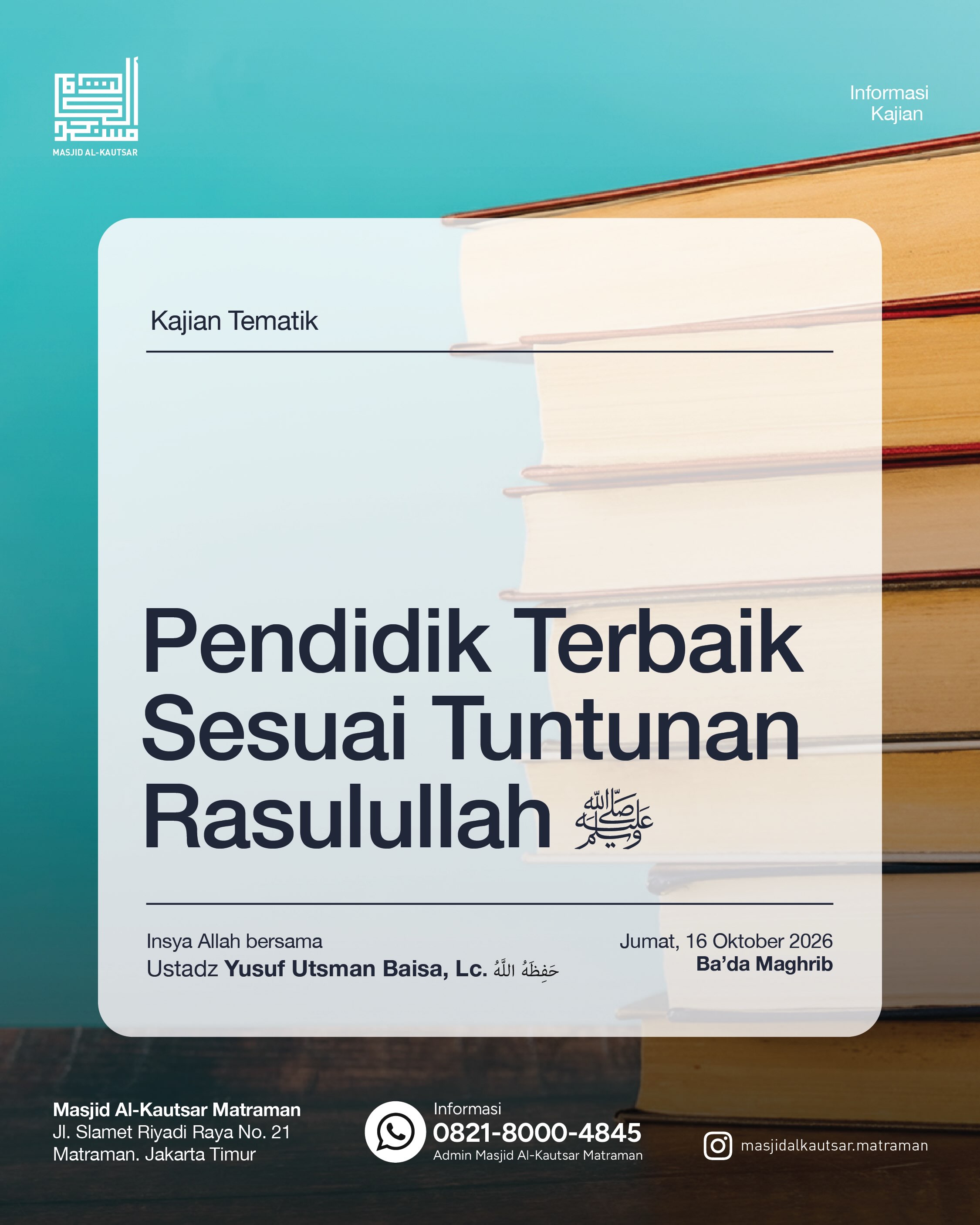 Poster asli dari @masjidalkautsar.matraman
