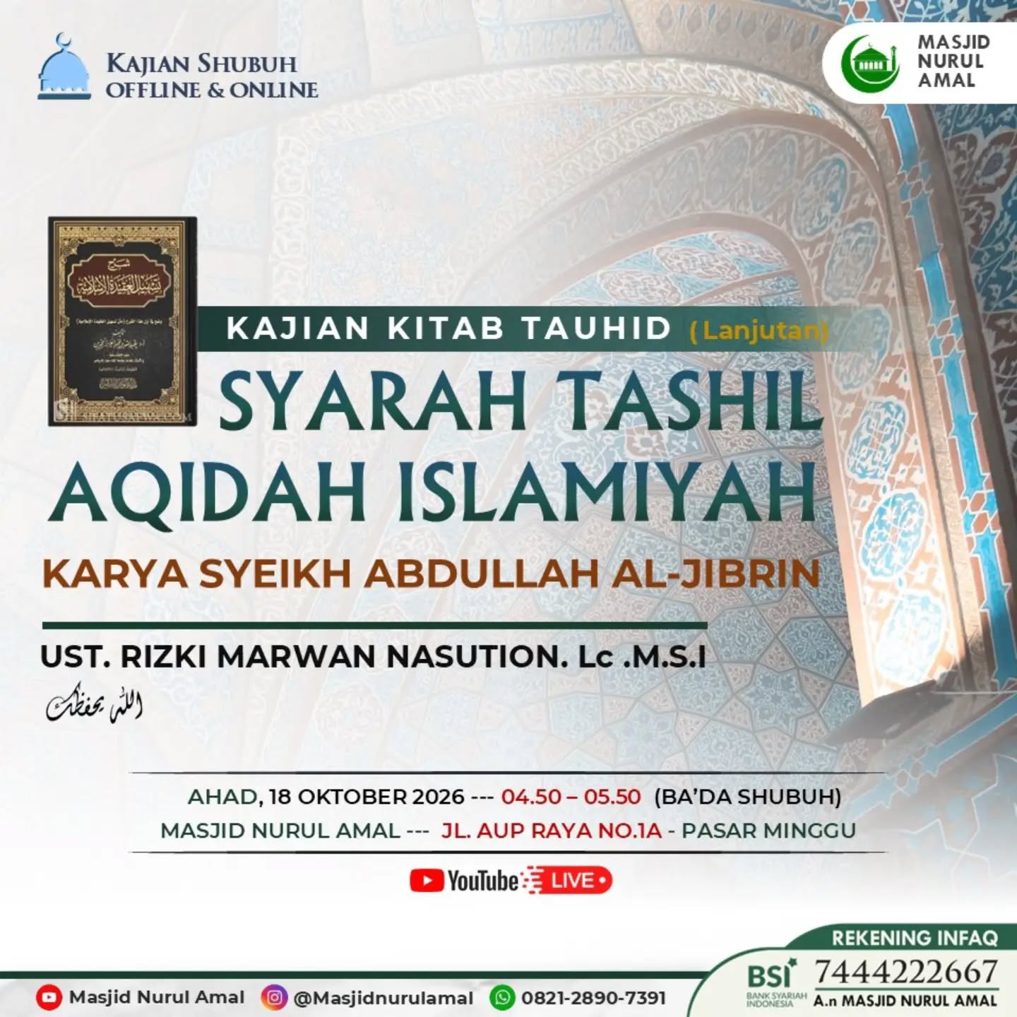 Poster asli dari @masjidnurulamal