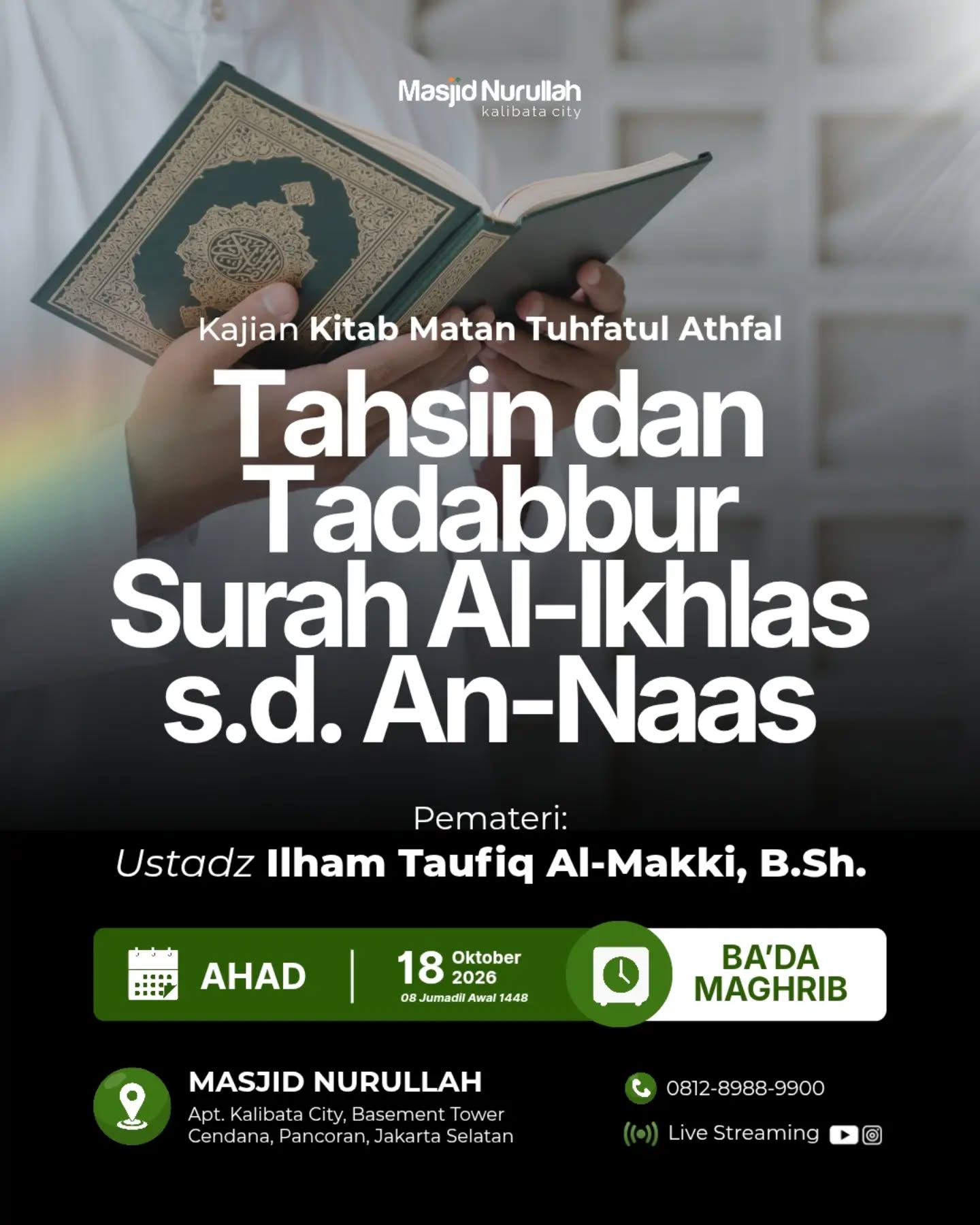 Poster asli dari @masjidnurullahkalibatacity