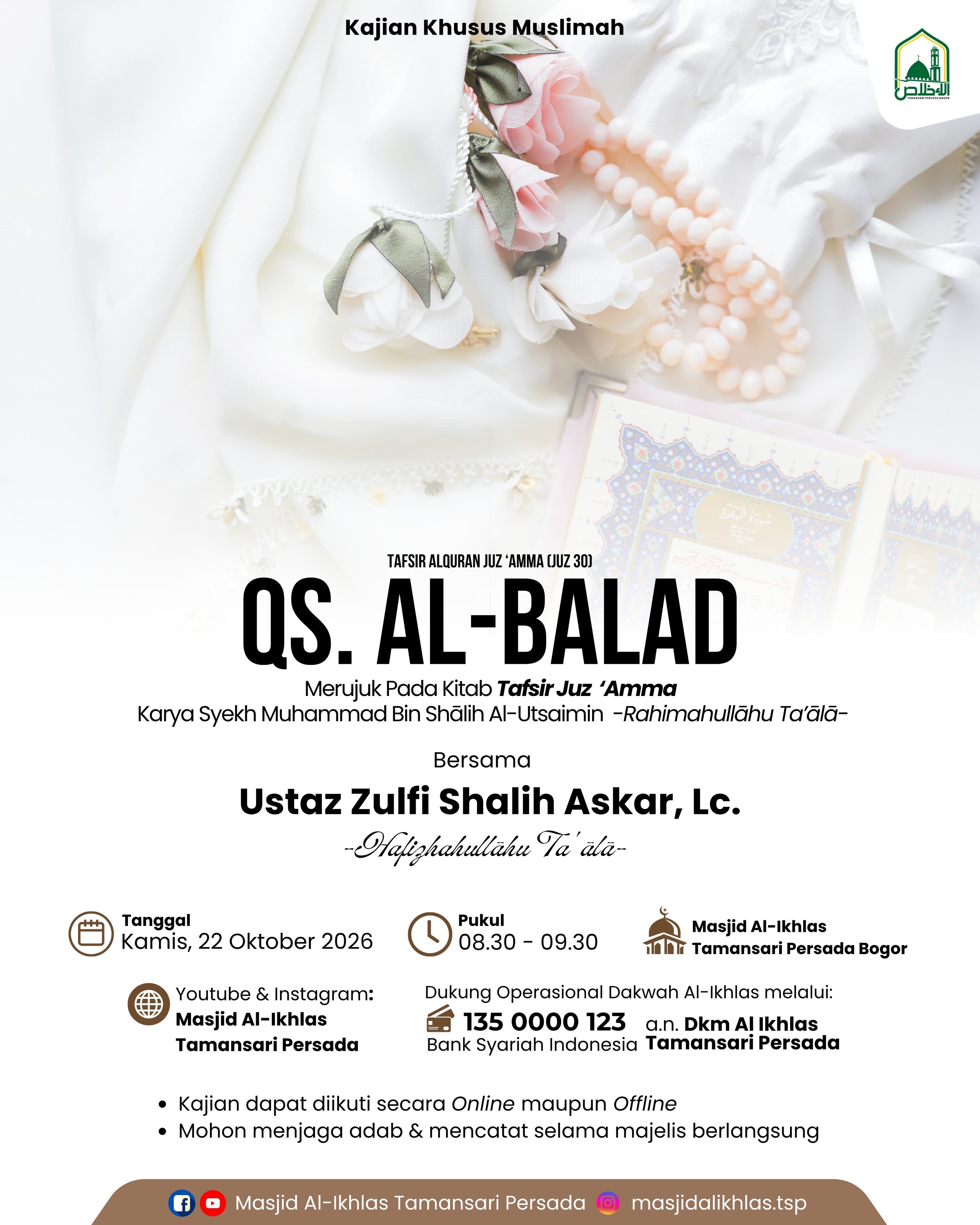Poster asli dari @masjidalikhlas.tsp