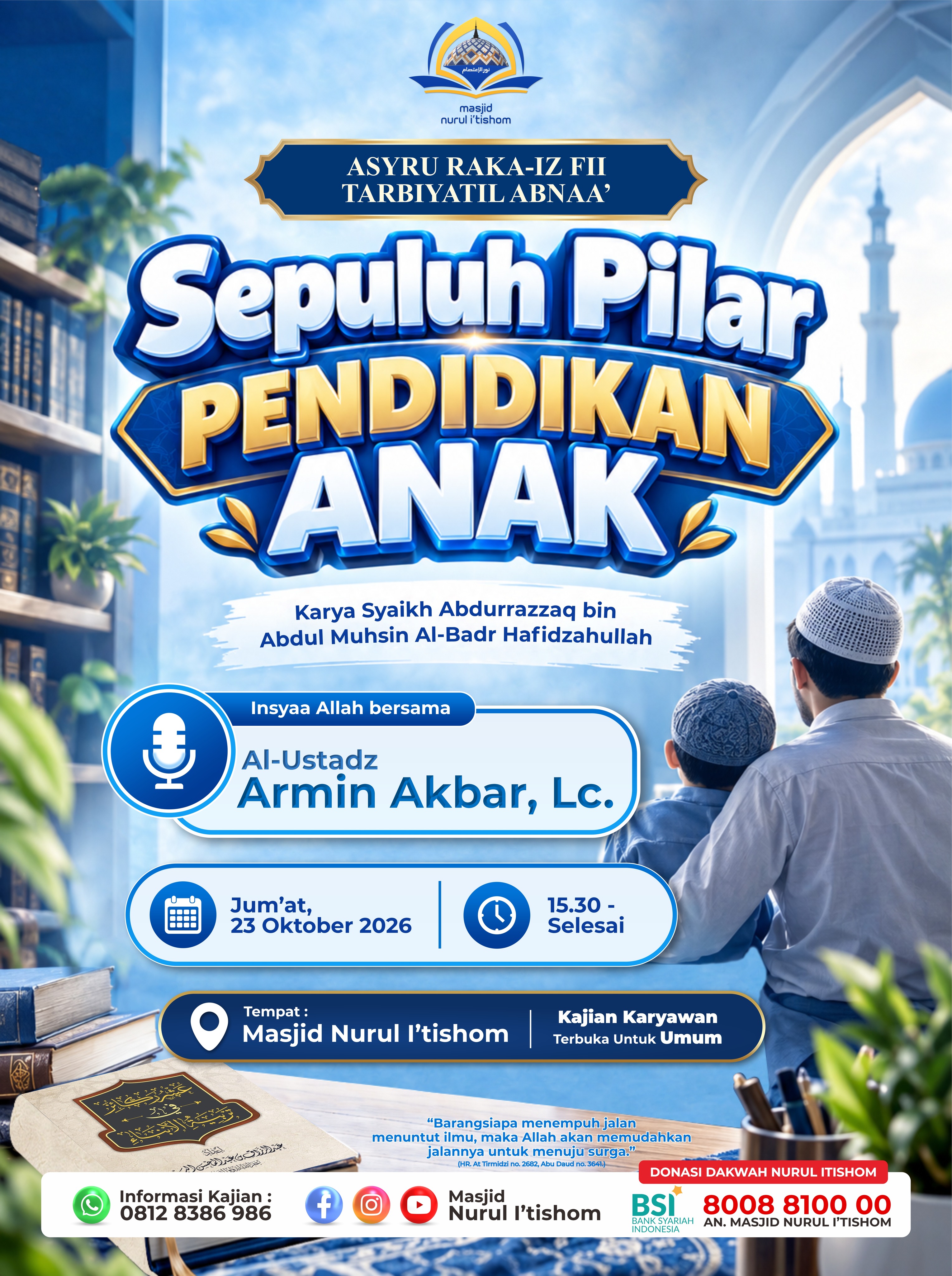 Poster asli dari @masjidnurulitishom