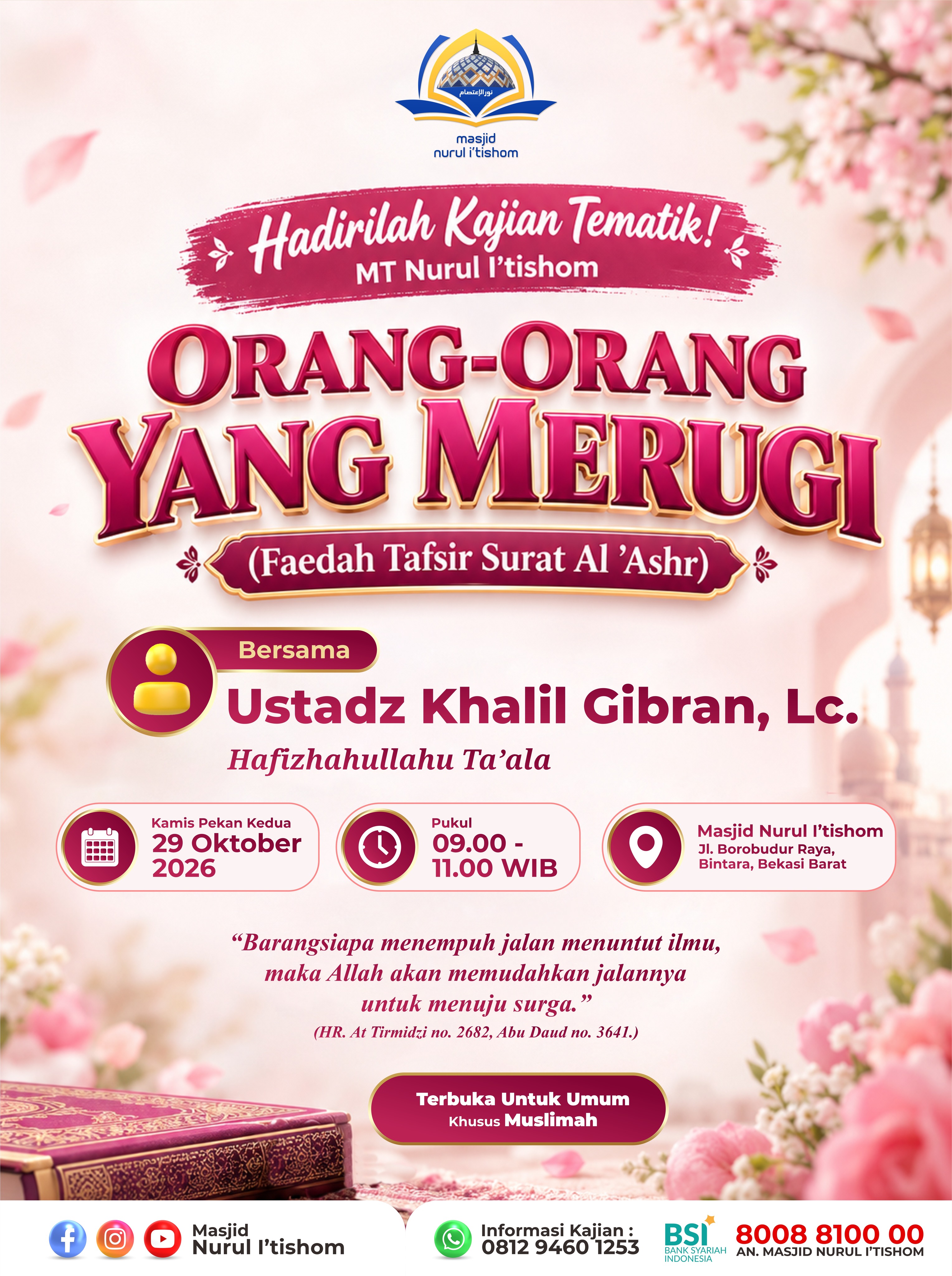 Poster asli dari @masjidnurulitishom