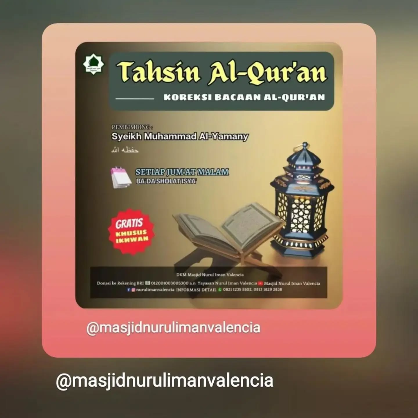 Poster asli dari @masjidnurulimanvalencia