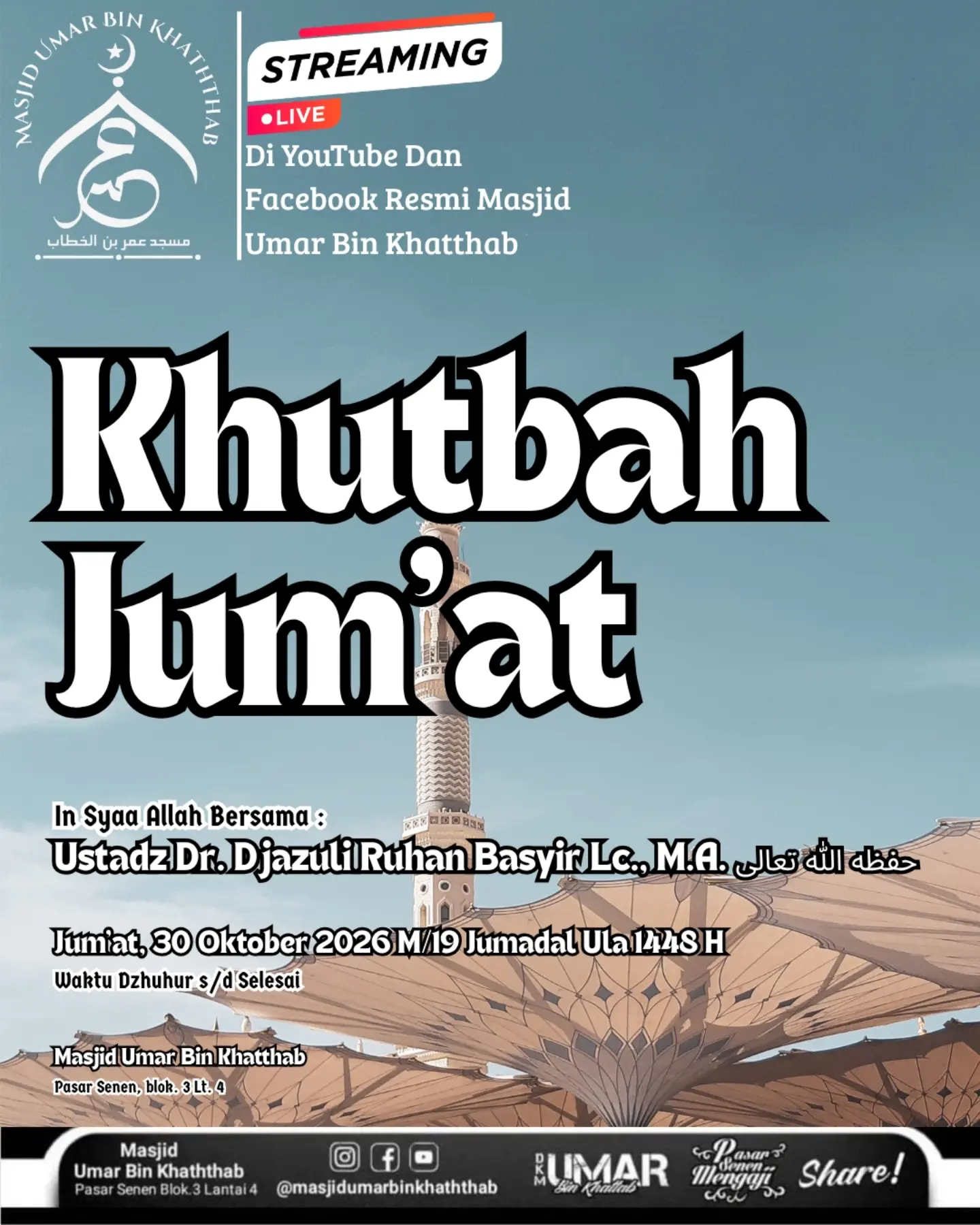 Poster asli dari @masjidumarbinkhaththab